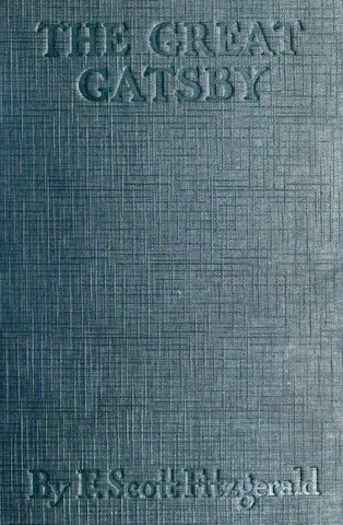 The Great Gatsby by F Scott Fitzgerald, First Edition 1925